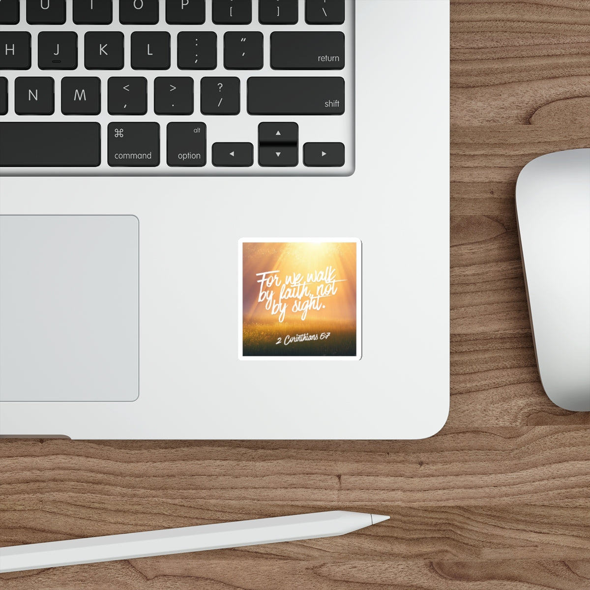 Faith Sticker — "For We Walk by Faith, Not by Sight" (2 Corinthians 5:7)