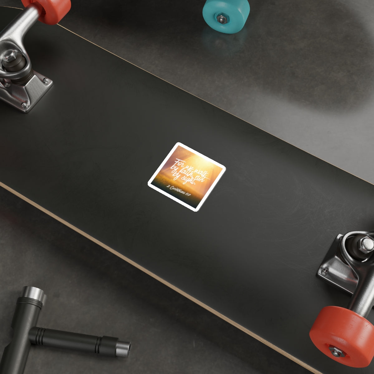 Faith Sticker — "For We Walk by Faith, Not by Sight" (2 Corinthians 5:7)