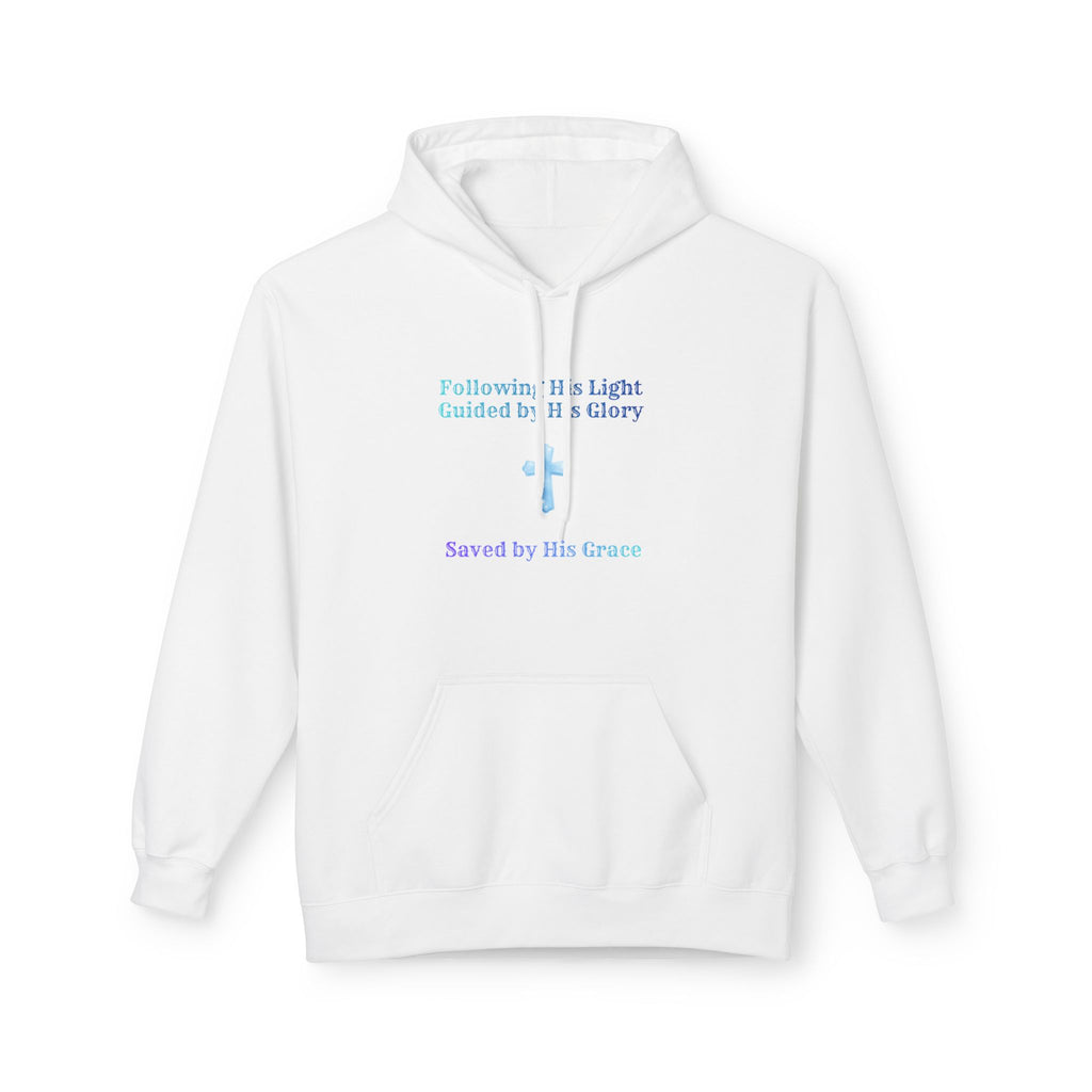 Faith Hoodie – "Follow His Light, Guided By His Glory" Christian Inspirational Pullover