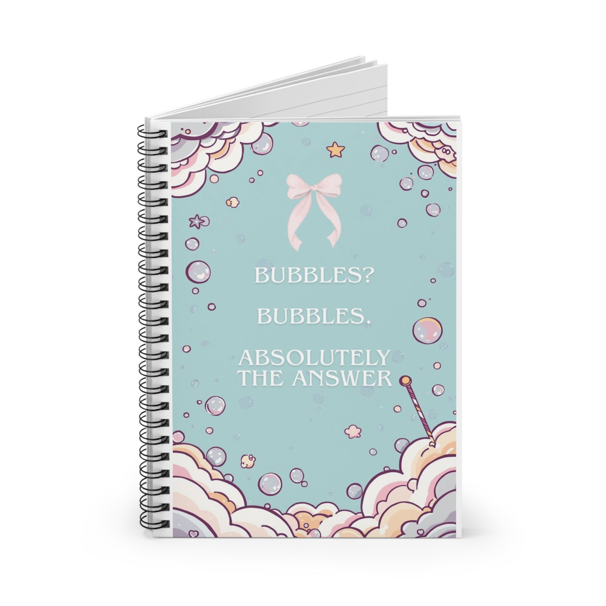 Notebook — Pastel Bubble Quote Spiral Journal ("Bubbles? Bubbles. Absolutely the Answer")